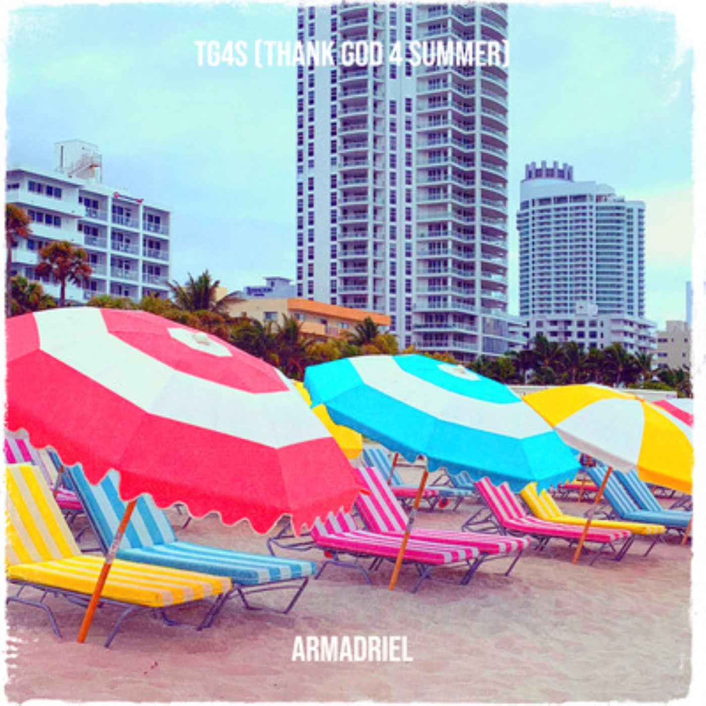 ARMADRIEL - TG4S - Thank God 4 Summer