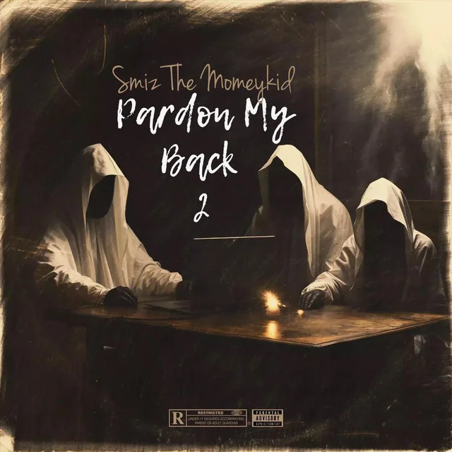 Smiz the Moneykid - Pardon My Back 2 (2024)