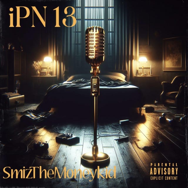 Smiz the Moneykid - iPHN 13 (2024)