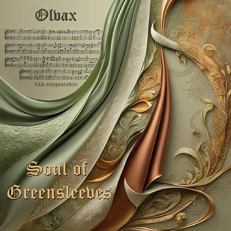 Olvax - Soul of Greensleeves (2024)