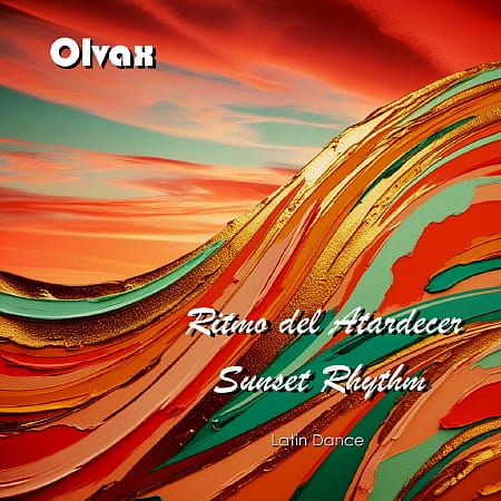 Olvax - Ritmo del Atardecer / Sunset Rhythm (2024)