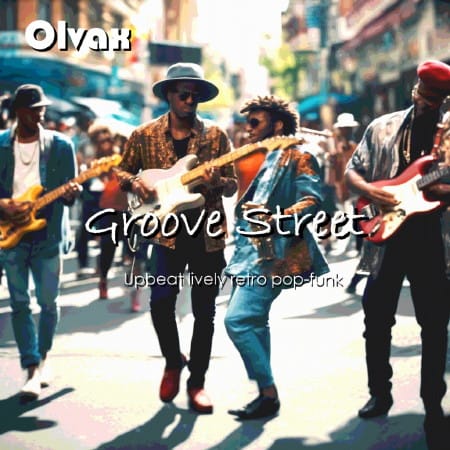 Olvax - Groove Street (2024)