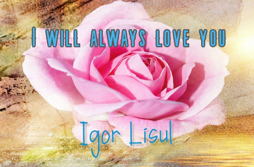 Igor Lisul - I Will Always Love You (2026)