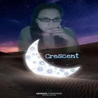6xDeadly6Moonx6 - Crescent (2023)